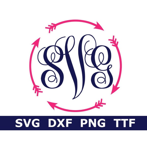 Monogram SVG + TTF Alphabet, Fancy Font + Arrows Frame, Digital Download, Cut File, Sublimation, Clip Art (52 svg/png/dxf files + TTF)