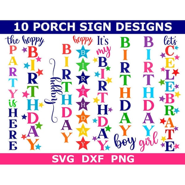 Porch Sign SVG Bundle, Birthday Porch Sign SVG, Instant Download, Cut File, Sublimation, Clip Art (10 individual svg/dxf/png files)