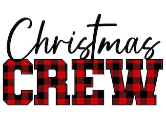 Christmas Crew SVG, Buffalo Plaid SVG, Christmas SVG, Digital Download, Cut File, Sublimation, Clipart (individual svg/dxf/png/jpeg files)