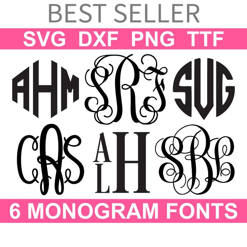 Puede incluir: Fuentes de monogramas negros en varios estilos, incluyendo dise&ntilde;os hexagonales, circulares y de escritura. La imagen incluye el texto "BEST SELLER" y las abreviaturas de tipo de archivo "SVG DXF PNG TTF" y "6 MONOGRAM FONTS" sobre un fondo rosa.