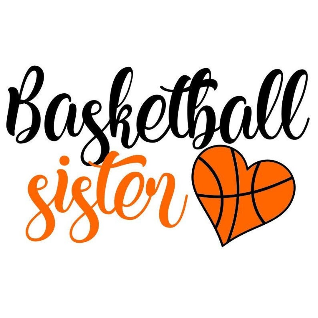 Basketball SVG, Basketball Sister SVG, Basketball Heart, Digital