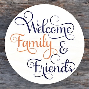 Welcome Sign SVG, Welcome Family & Friends SVG, Welcome SVG, Digital ...