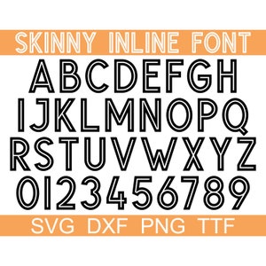 Skinny Inline Font SVG + TTF, Inline Alphabet, School Font, Instant Download, 1 svg, 1 dxf, 1 png + 1 TTF File