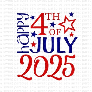 Fröhlichen 4. Juli 2025, SVG / PNG, Dateien zum Herunterladen, Sublimation, Unabhängigkeitstag, Clipart
