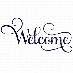 Welcome SVG, Welcome Sign SVG + TTF Font, Digital Download, Cut File, (includes svg/png/dxf files + ttf file)