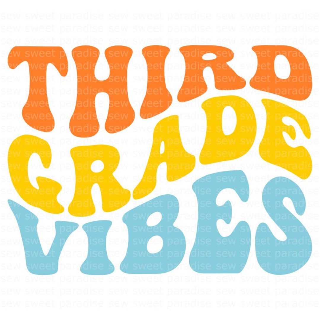 Third Grade Vibes SVG 3rd Grade Retro SVG Boho Wave School