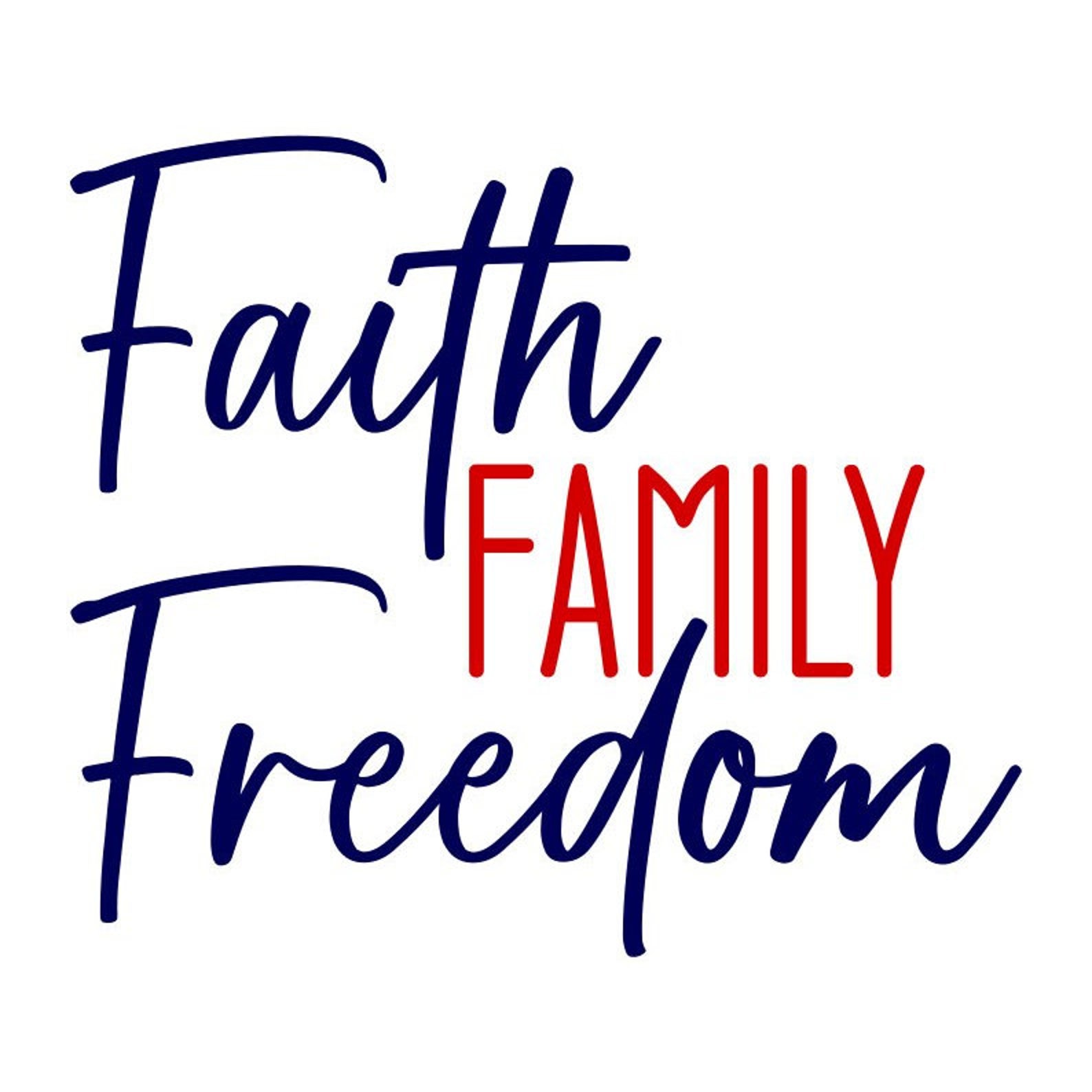 Faith Family Freedom SVG 4th of July Handwritten SVG - Etsy