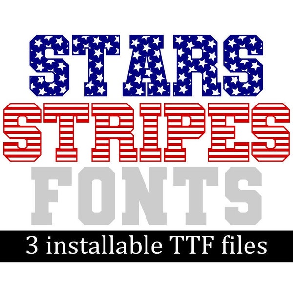 Stripes Font, Stars Font, Varsity Font, Patriotic Font, 4th of July Fonts, Sports Font, Instant Download, 3 Installable TTF Files