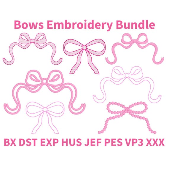 Coquette Bow Embroidery Bundle, 7 Bow Designs, Bean Stitch, Satin, Sketch, Applique, Pearls, BX Fonts, PES, Instant Download