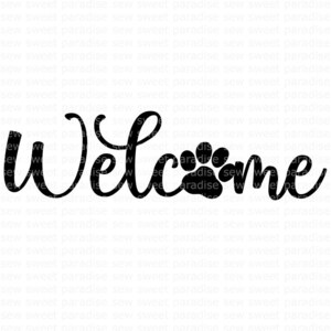 Bienvenue SVG/PNG, panneau de bienvenue SVG, bienvenue empreinte de patte, téléchargement numérique, fichier de coupe, sublimation, clipart