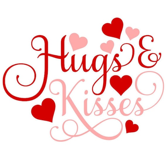 Hugs & Kisses SVG Valentines Day SVG Love SVG Heart - Etsy