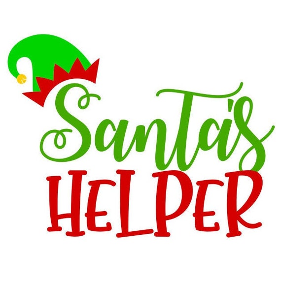 Santa s Helper SVG Christmas SVG Santa s Elf SVG Digital