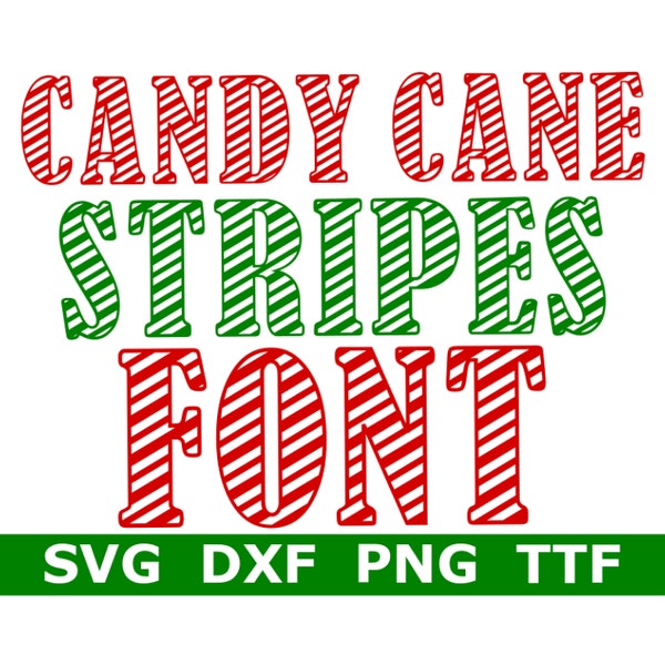 Candy Cane Font SVG + TTF, Candy Cane Alphabet, Christmas Font, Digital Download, Cut Files, 1 svg, 1 dxf, 1 png + 1 TTF File