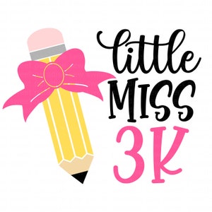 Little Miss 3K SVG: Preschool Shirt Design, PNG Clipart