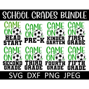 Back to School Soccer SVG/PNG Bundle, First Day of School SVG, Instant Download, Cut File, Sublimation, Clipart, 8 Designs
