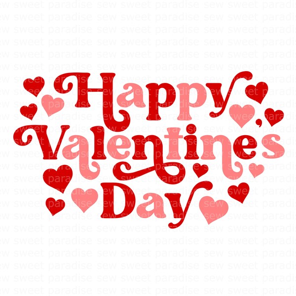 Happy Valentines Day SVG, Valentine's Day Retro SVG, Digital Download, Cut File, Sublimation, Clip Art (svg/png/dxf/jpeg file formats)