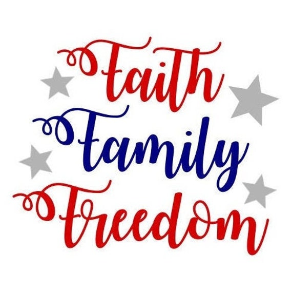 Faith Family Freedom SVG 4th of July SVG Patriotic Etsy Finland