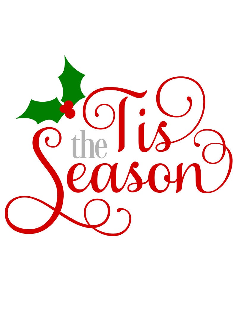 Tis the Season SVG File Christmas SVG Digital Download for | Etsy