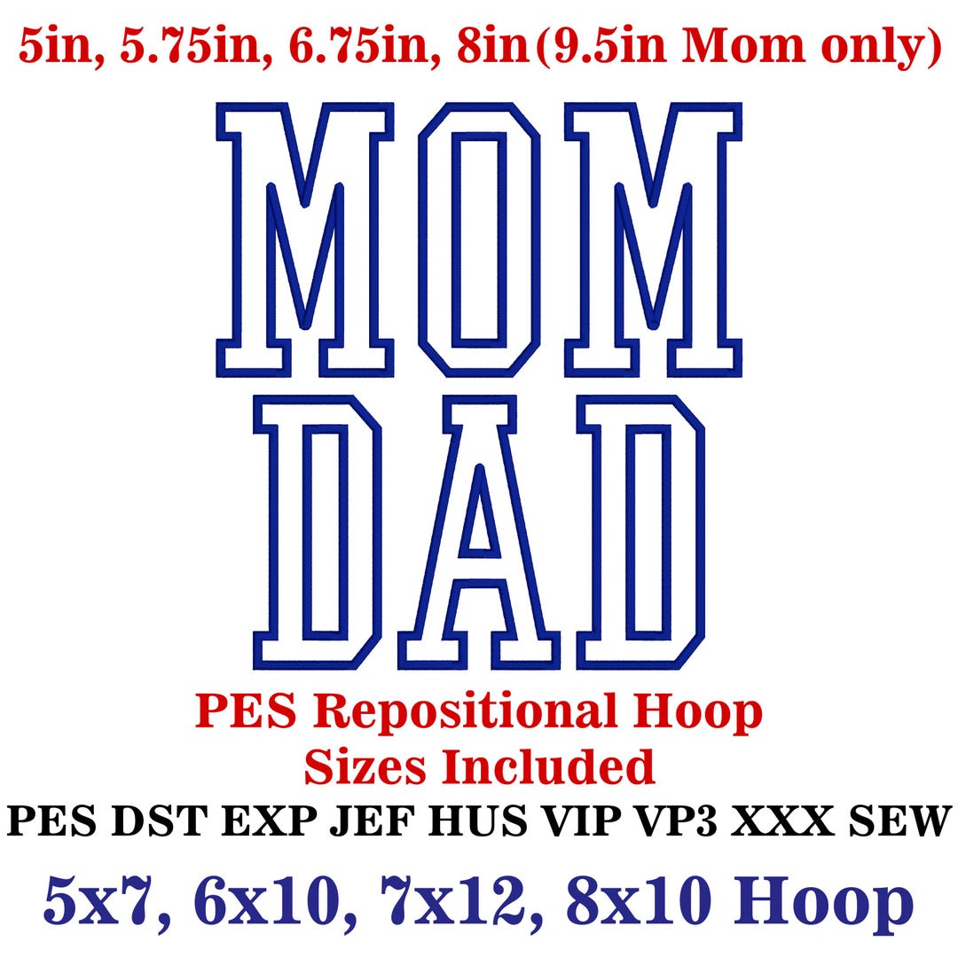Mom Applique, Dad Applique Embroidery Design, MACHINE EMBROIDERY, Mom ...
