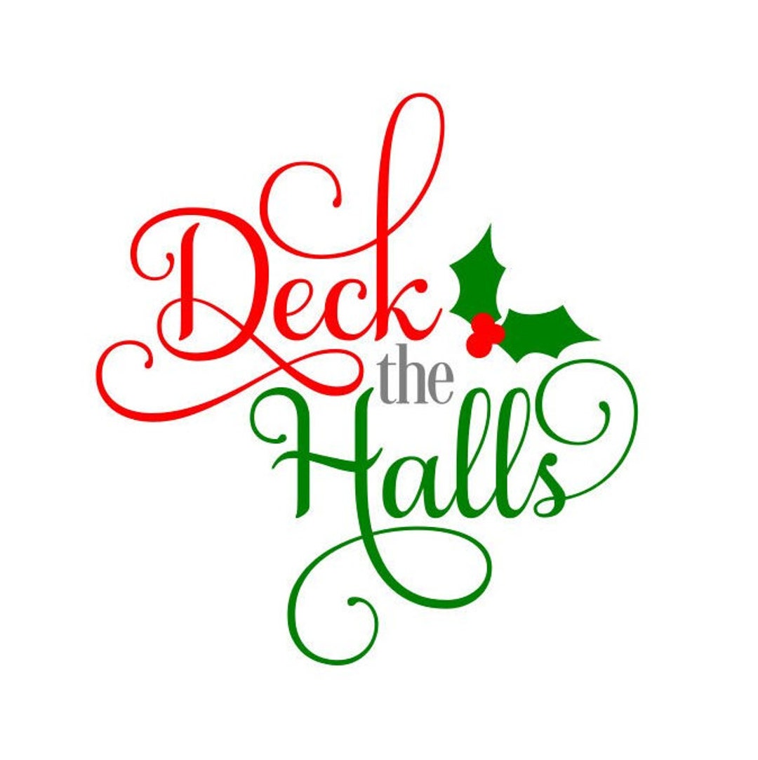 Deck the Halls SVG, Christmas Sign SVG, Door Sign SVG, Digital Download