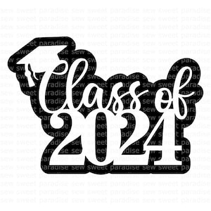 Class of 2024 Shadow SVG, Cake Topper SVG, Instant Download, Cut File, Sublimation, Clip Art (includes svg/dxf/png/jpeg formats)