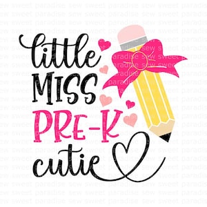 Little Miss Pre-K Cutie SVG/PNG, Preschool SVG, First Day of School, Digital Download, Cut File, Sublimation, Clipart