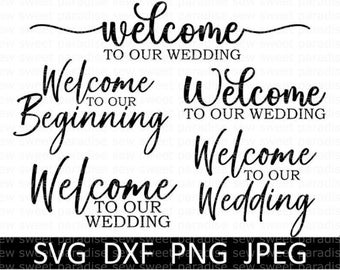 Bienvenido a nuestro paquete SVG de bodas, Signos de bienvenida SVG, Descarga digital, Archivos cortados, Sublimación (5 archivos individuales svg/dxf/png/jpeg)
