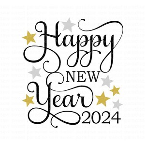 Happy New Year SVG, New Year's 2024 Sign SVG, New Years Clip Art, Digital Download, Cut File, Sublimation, Clip Art (svg/dxf/png/jpeg files)