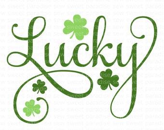 St Patricks Day SVG, Lucky SVG, Luck SVG, Digital Download, Cut File, Sublimation, Clip Art (includes svg/png/dxf file formats)