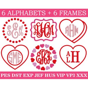 以下が含まれることがあります： ハート、円形、正方形のフレームに、さまざまなモノグラムのイニシャルが描かれた、6つの異なる刺繍デザイン。画像の上部には「6 ALPHABETS + 6 FRAMES」というテキストが書かれています。画像の下部には「PES DST EXP JEF HUS VIP VP3 XXX」というテキストが書かれています。