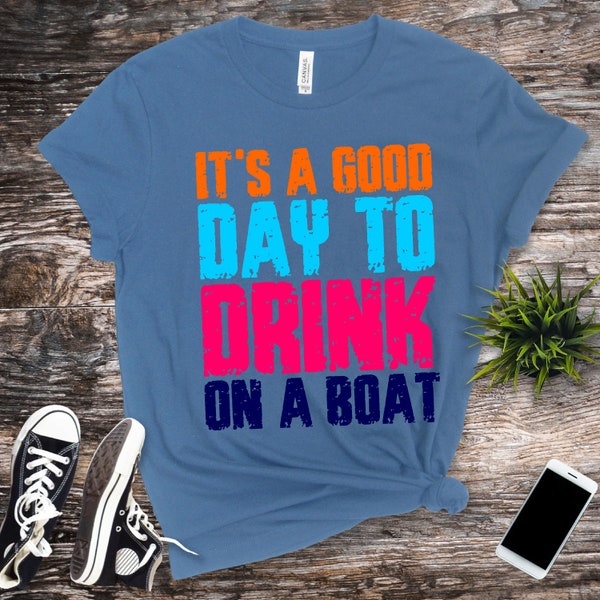 Summer SVG, PNG, It's a Good Day to Drink on a Boat SVG Grunge, Digital Download, Cut File, Sublimation, Clip Art (svg/png/dxf/jpeg files)