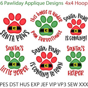 Santa Paws Embroidery Designs Applique, MACHINE EMBROIDERY, Christmas Dog Embroidery Designs, 6 Designs, 4x4 Hoop, Instant Download