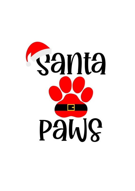 Santa Paws SVG Christmas Dog SVG Santa Paw Print SVG | Etsy