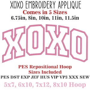 May include: Pink XOXO embroidery applique design. The design comes in 5 sizes: 6.75in, 8in, 10in, 11in, and 11.5in. Includes PES repositional hoop sizes: 5x7, 6x10, 7x12, and 8x10. The design also includes PES, DST, EXP, JEF, HUS, VIP, VP3, XXX, and SEW formats.