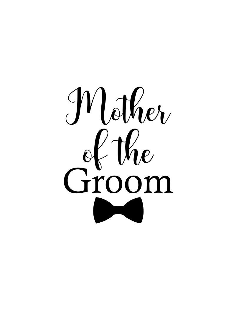 Mother Of The Groom svg Groom svg file Bride svg Groom SVG Wedding SVG Groom svg Bride and Groom SVG