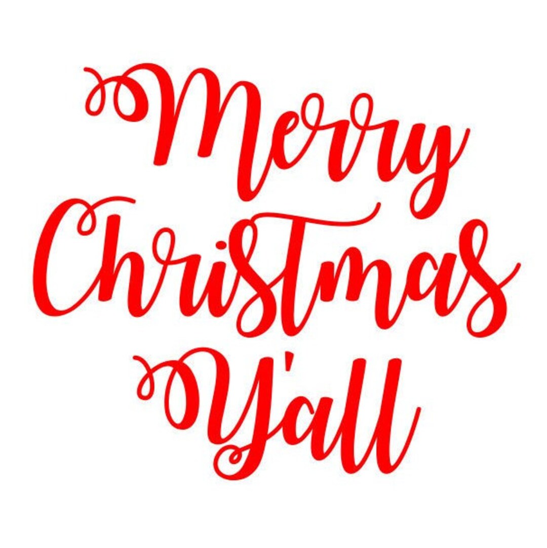 Merry Christmas Y’all SVG, Christmas SVG, Holiday SVG, Digital Download