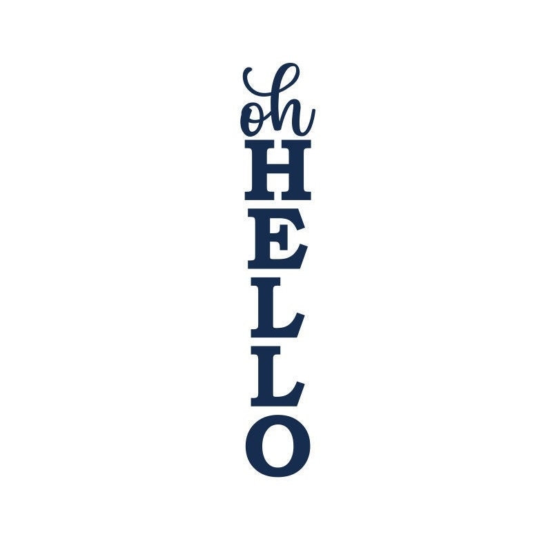 Porch Sign SVG Oh Hello Porch Sign SVG Hello Summer SVG - Etsy