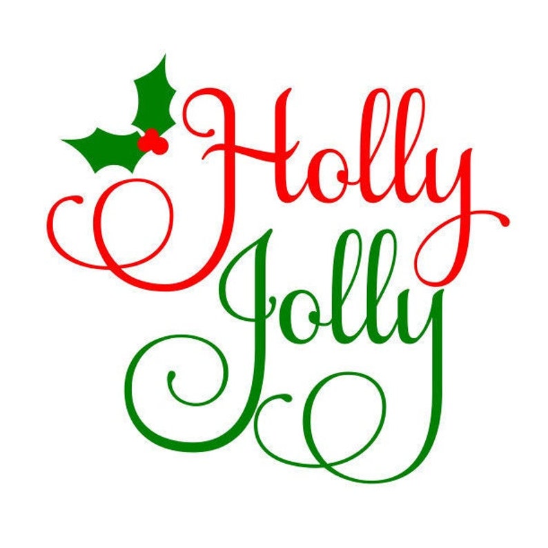 Holly Jolly SVG Christmas SVG Winter SVG Digital Download - Etsy
