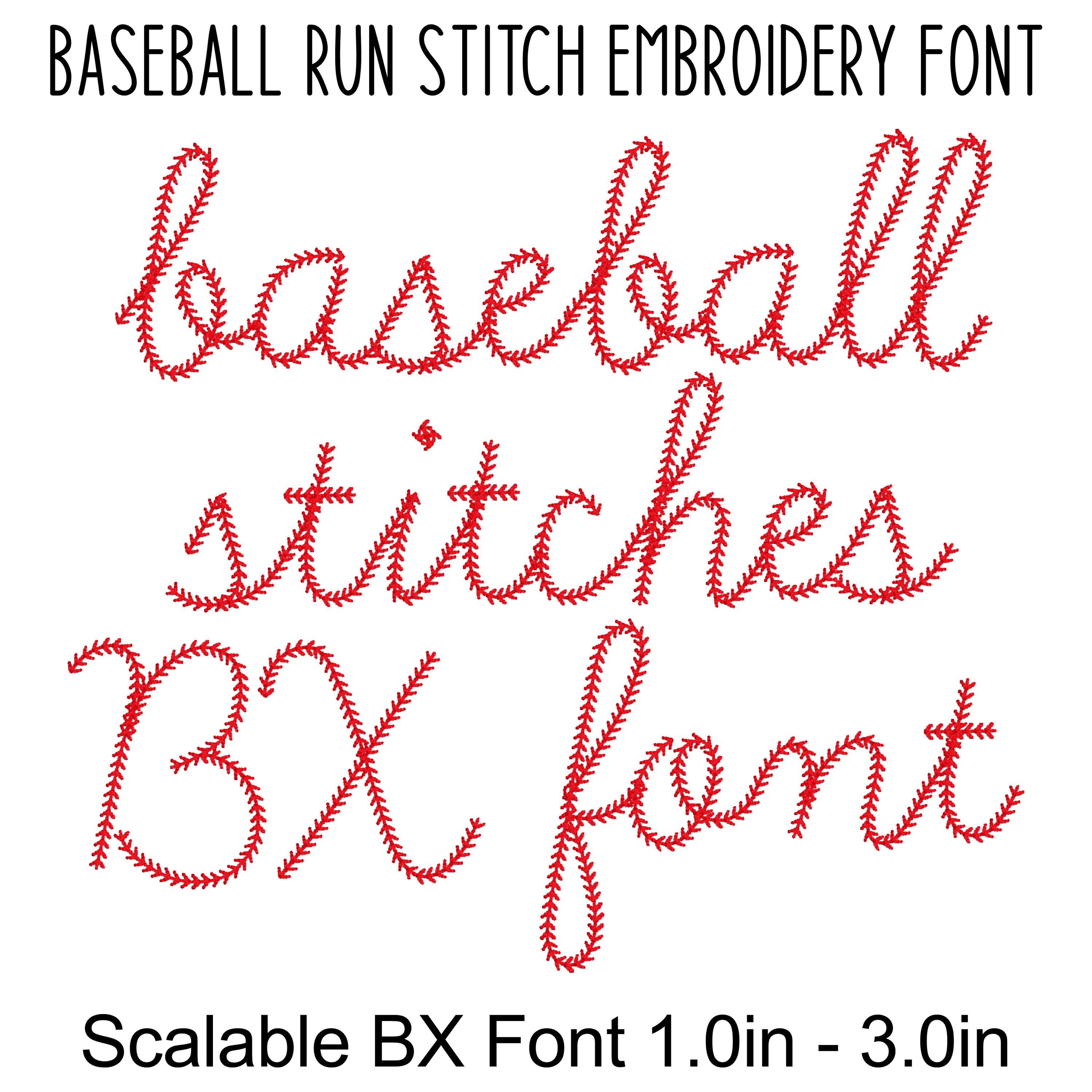 Baseball Stitch Embroidery Font: Machine Embroidery BX Scalable 1.0 inch-3.0 inch Instant Download