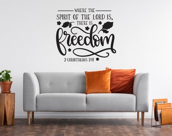 Religious Wall Decal - Wall Decal for Bedroom - Home Wall Decal - Vinyl Lettering - 2 Corinthians 3:17 - Spirit Of The Lord Is Freedom