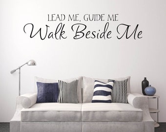 Wood Sign Primitive Country Shelf Sitter Lead Me Guide Me Walk Beside Me Available in 3 sizes Inspirational Sign Inspirational Decor