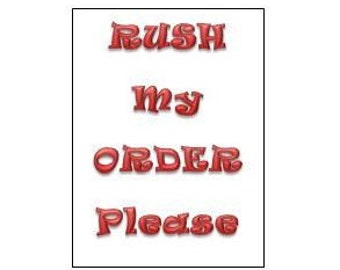 Rush My Order Please