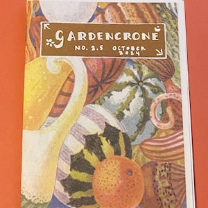 Gardencrone zine - issue 2.5