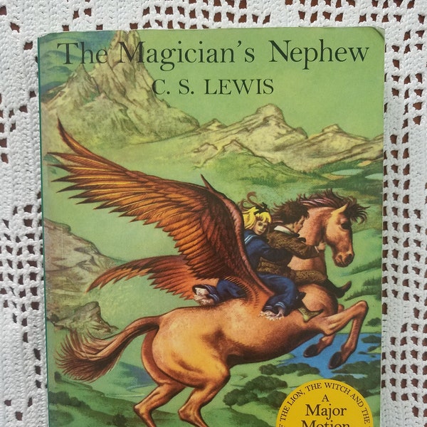 The Magician's Nephew, book 1 in The Chronicles of Narnia series, by C.S. Lewis, 1994