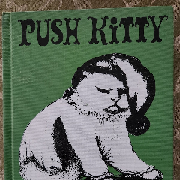 Push Kitty by Jan Wahl, 1968 first edition