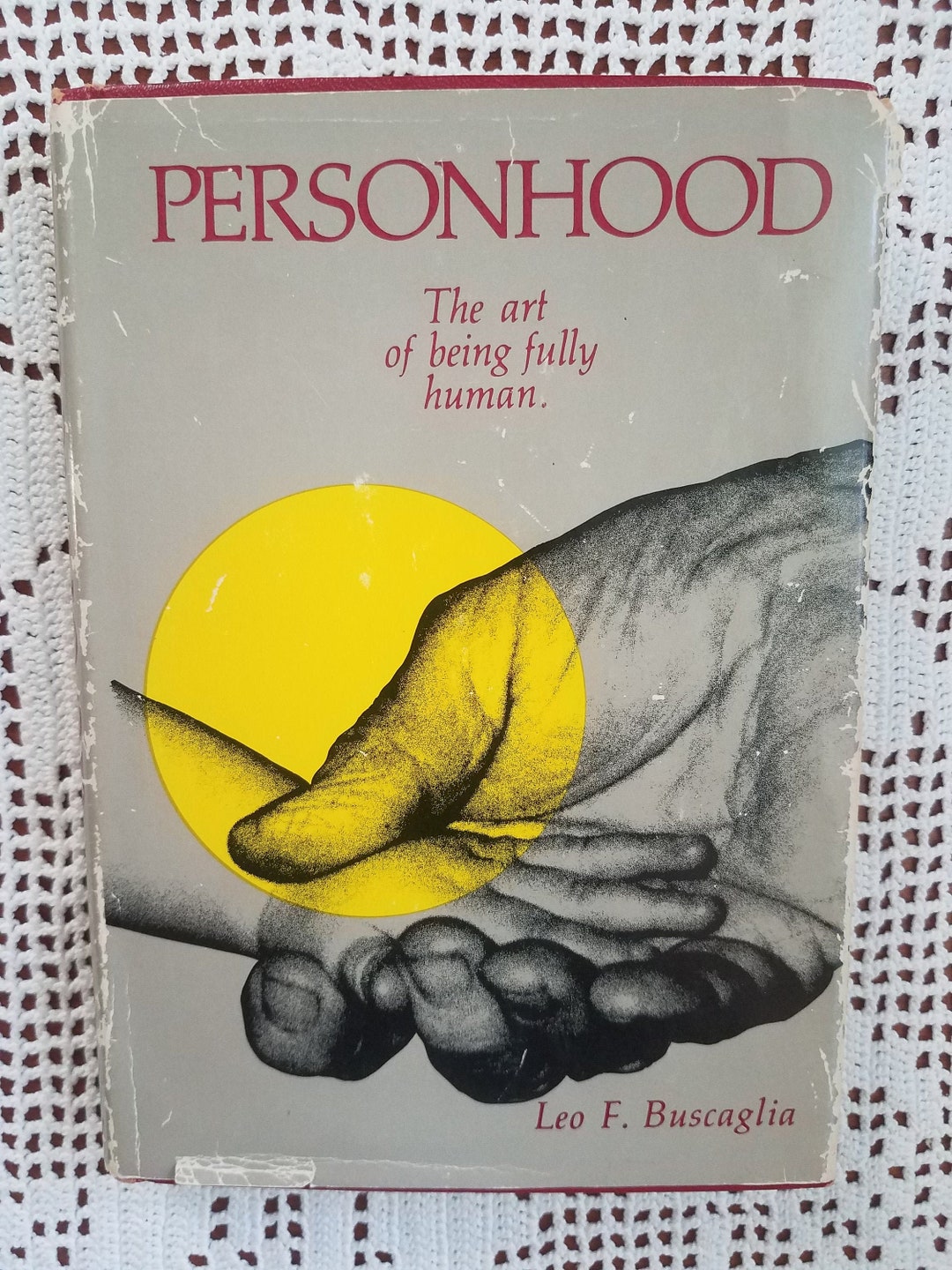 Personhood: the Art of Being Fully Human, by Leo F. Buscaglia, 1981 - Etsy