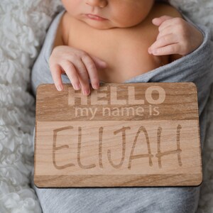 Baby Name Sign - Wooden Birth Announcement Sign - Hello My Name Is Sign - Newborn Sign - Newborn Photography Prop