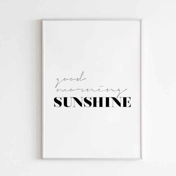 Good Morning Sunshine Printable Wall Art,Good Morning Sunshine Poster,Affiche Scandinave,Bedroom Wall Art,Minimalist Poster,Trendy Print