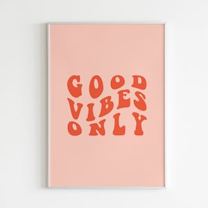 Good Vibes Only Wall Art, Hippie Poster,Hippie Home Decor,70s Retro Print,Boho Hippie Print,Vintage Wall Print,Hippie Quote,Good Vibes Print
