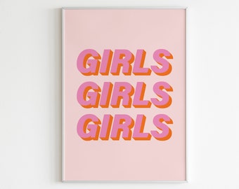 Girls Girls Girls Print, Pink Orange Print, 3D Print, Trendy Wall Art,Teenager Print,Nursery,Home Office Print,Boho Wall Art,Girl Room Print